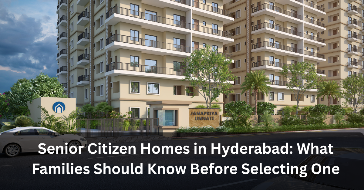 Senior Citizen Homes in Hyderabad | Guide for Families Choosing Golden Horizon